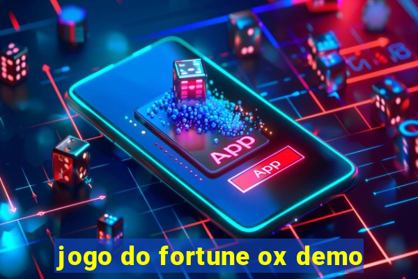 jogo do fortune ox demo